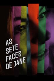 The Seven Faces of Jane